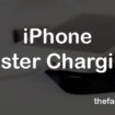 Faster Charging on iPhones