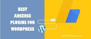 Best Google AdSense Plugins for WordPress Sites