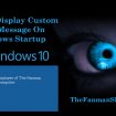 How-to-Display-Custom-Text-Message-On-Windows-Startup