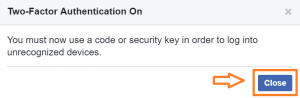 setup two factor authentication in facebook - close message