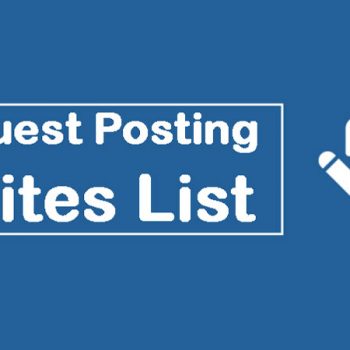 Best Guest Blogging Sites List