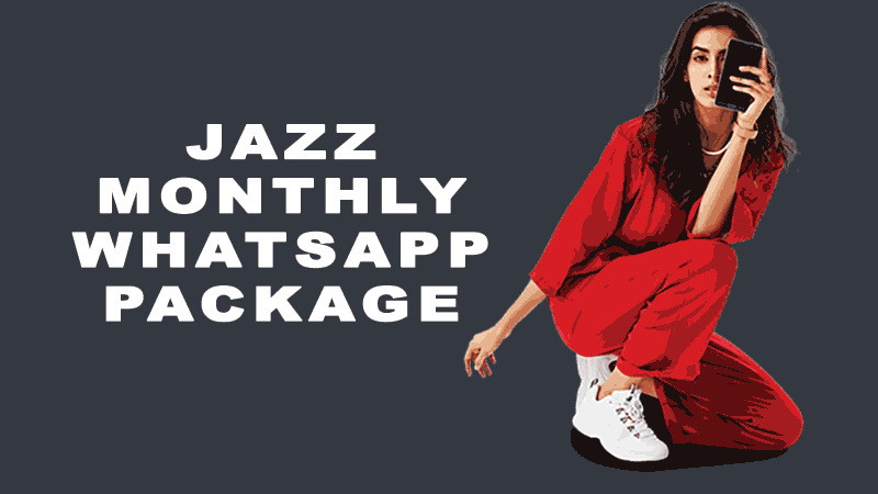 Jazz WhatsApp Package Monthly Rs. 60 - Monthly Social Package