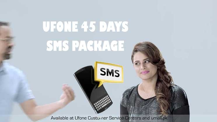 Ufone 45 Days SMS Package – Send Unlimited SMS to Any Number in Pakistan