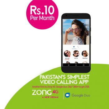 Zong Google DUO Offer with 4G Speed Monthly 2GB Internet Package