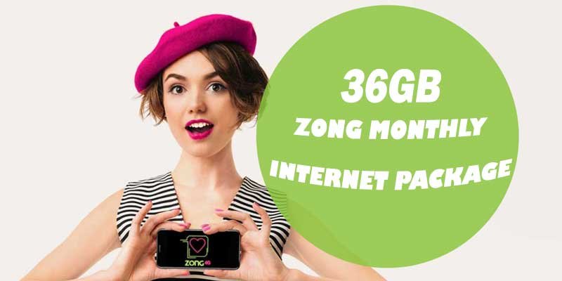 Zong Monthly Internet Package 36GB Device Only