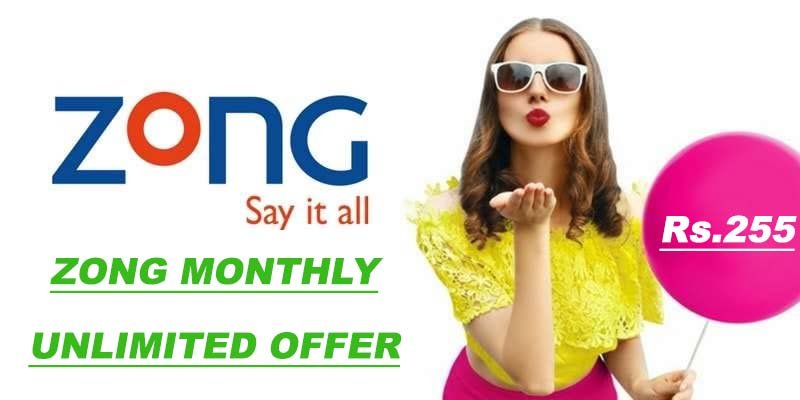 Zong Unlimited Monthly Offer