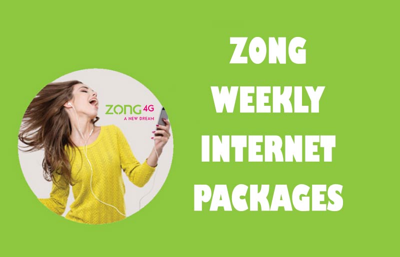 Zong Weekly Internet Packages Price, Subscription / Unsubscription Codes
