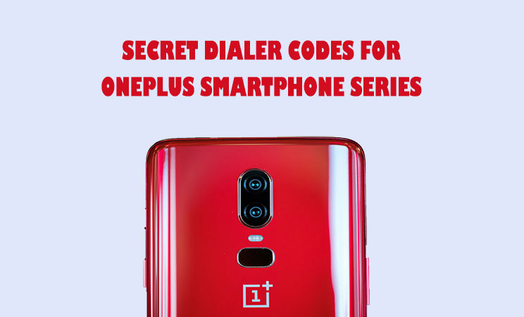 Secret Dialer Codes for OnePlus