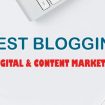 Free Guest blogging sites for SEO, Digital Marketing Social Media and Content Marketing