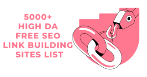 What is Link Building in SEO - 5000 Free SEO Link Building Sites List