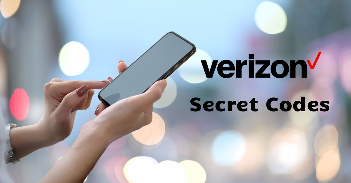 Verizon Secret Codes List 2024