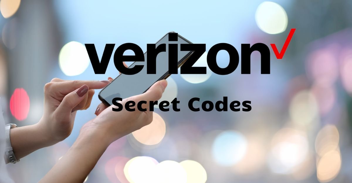 Verizon Secret Codes List 2024